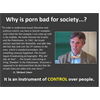 CP is used to control our governments. Porn is used to keep us passive.