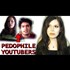 PEDOPHIL YOUTUBERS EXPOSED